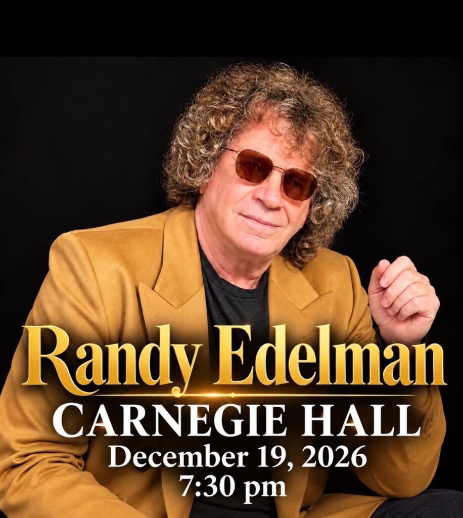 Randy Edelman at Carnegie Hall: Illuminating the Shadows of the Past and the Spirit and Sensitivity of the Future